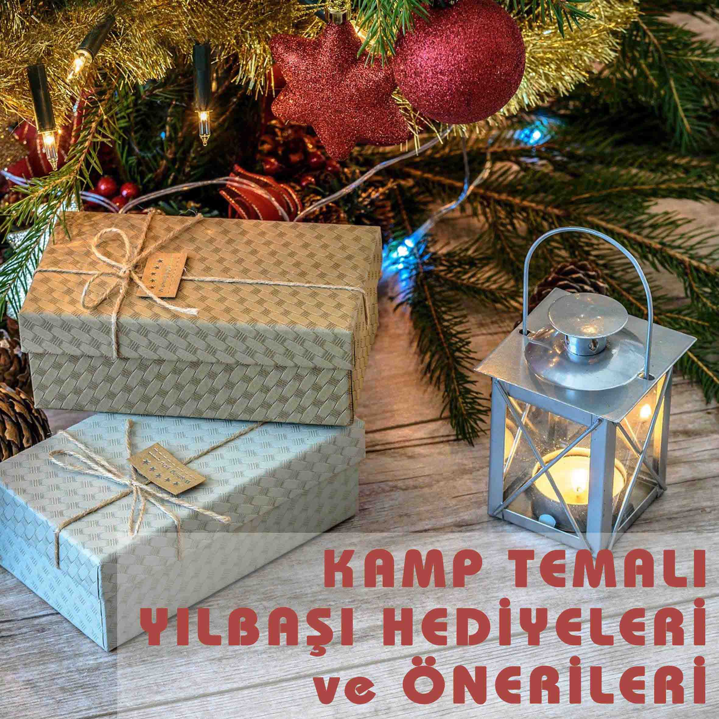 En Güzel Kişiye Özel Kamp Temalı Yılbaşı Hediyeleri ve Önerileri