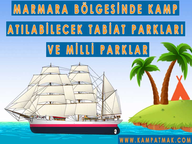 marmara da kamp yapmak