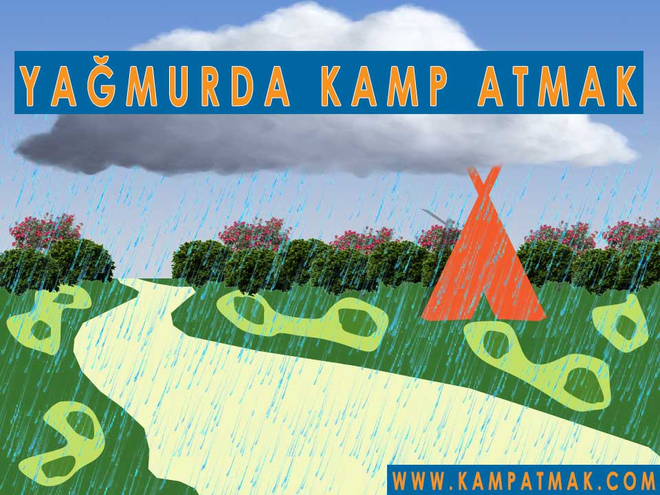 yağmurlu havada çadır